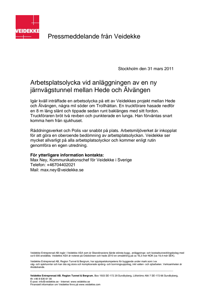 Arbetsplatsolycka vid anläggningen av en ny järnvägstunnel mellan Hede och Älvängen 