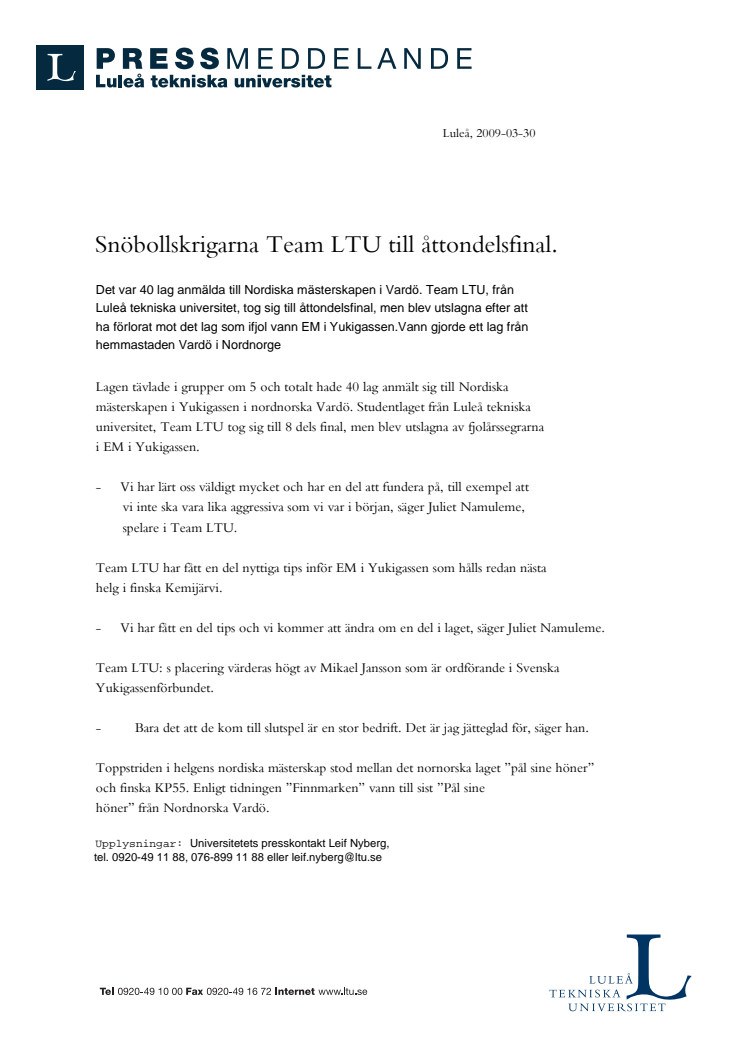 Snöbollskrigarna Team LTU till åttondelsfinal 