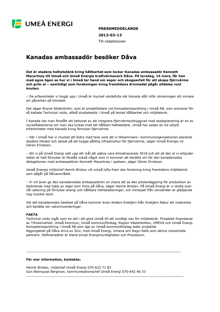 Kanadas ambassadör besöker Dåva