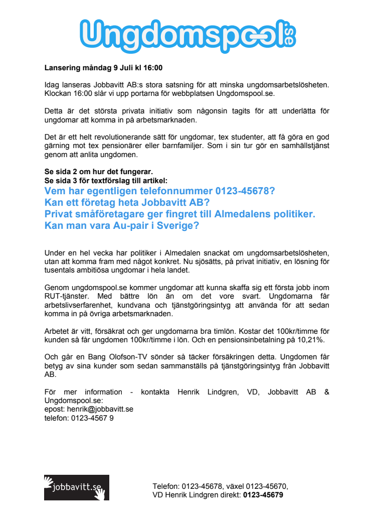 Privat småföretagare ger fingret till Almedalens politiker. 