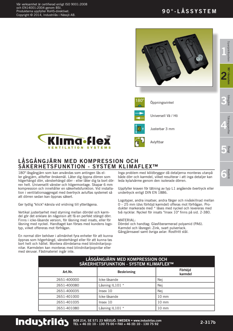  LÅSGÅNGJÄRN MED KOMPRESSION OCH SÄKERHETSFUNKTION - SYSTEM KLIMA-FLEX
