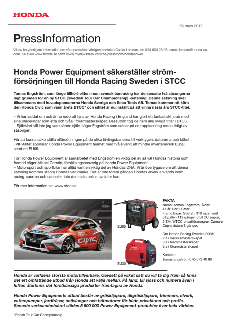 Honda Power Equipment säkerställer strömförsörjningen till Honda Racing Sweden i STCC