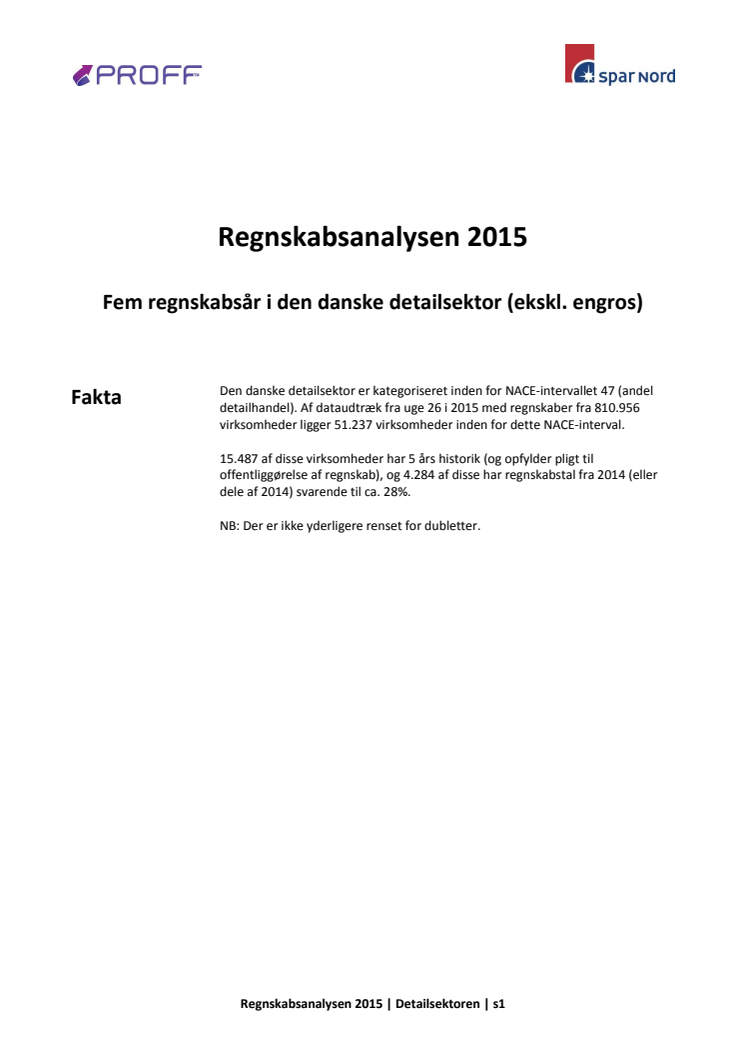 Dansk erhvervsliv - Regnskabsanalysen 2015 - detailsektoren