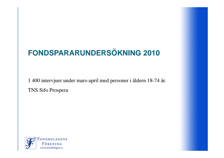 Fondspararundersökning 2010 - urval pension