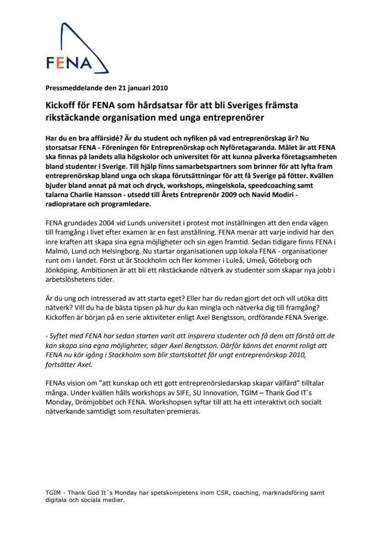 Kickoff för FENA som hårdsatsar för att bli Sveriges främsta rikstäckande organisation med unga entreprenörer 