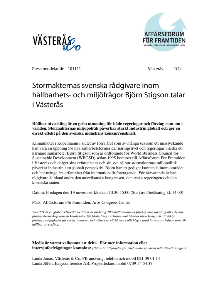 Stormakternas svenska rådgivare inom hållbarhets- och miljöfrågor Björn Stigson talar i Västerås