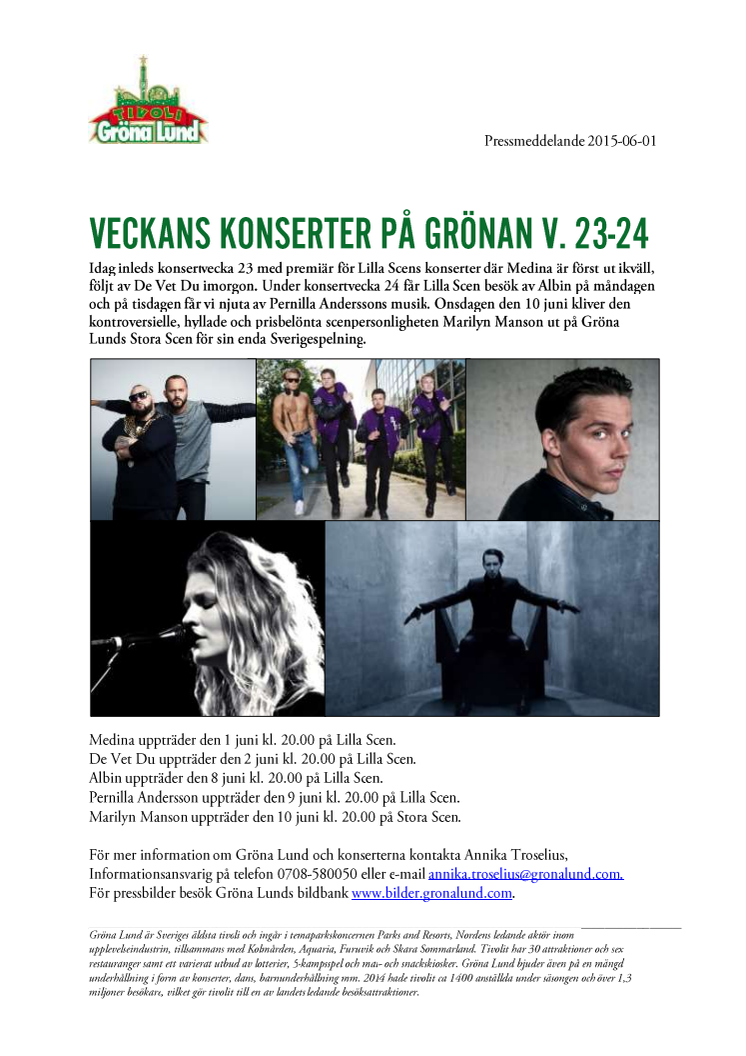 Veckans konserter på Grönan V. 23-24