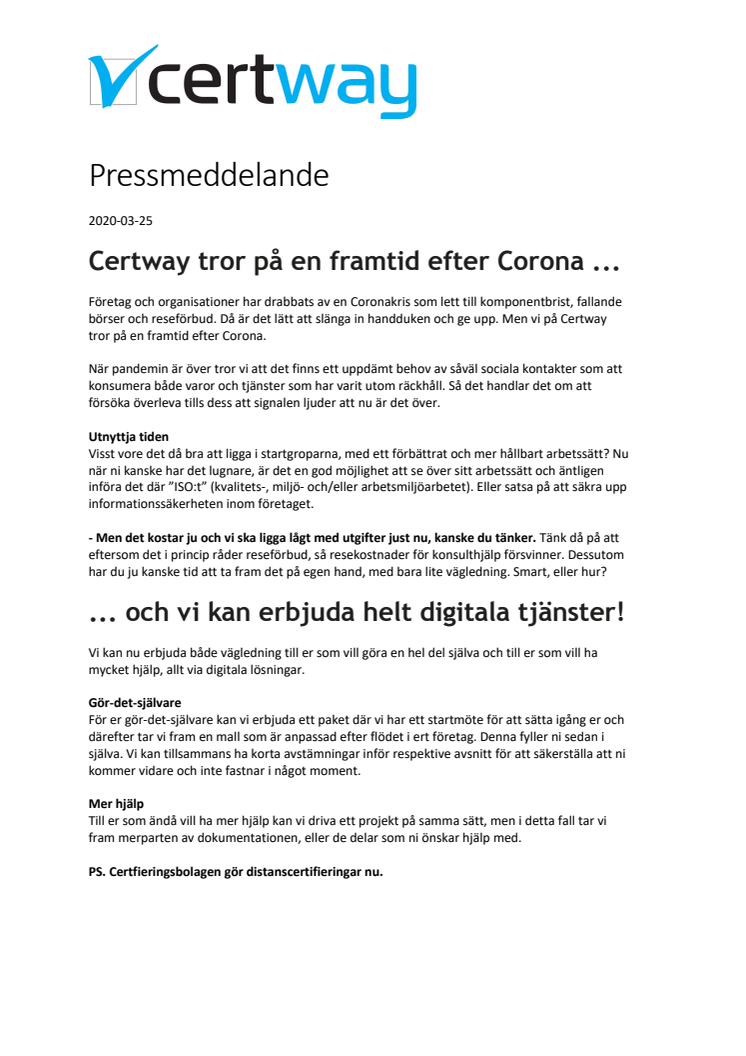 Certway ser framåt och tror på en framtid efter Corona.