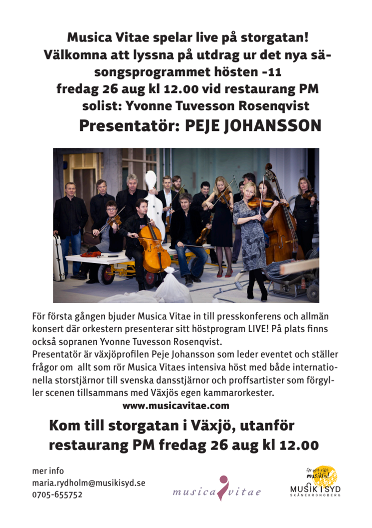 Musica Vitae presenterar höstens program live på storgatan i Växjö!