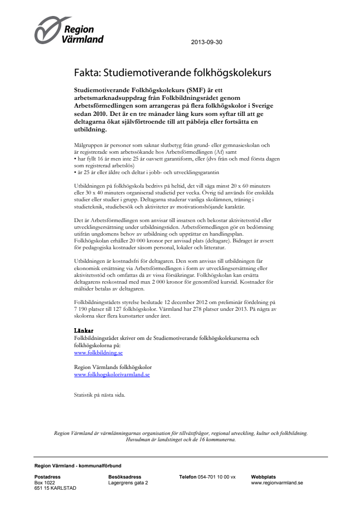 Fakta Studiemotiverande folkhögskolekurs