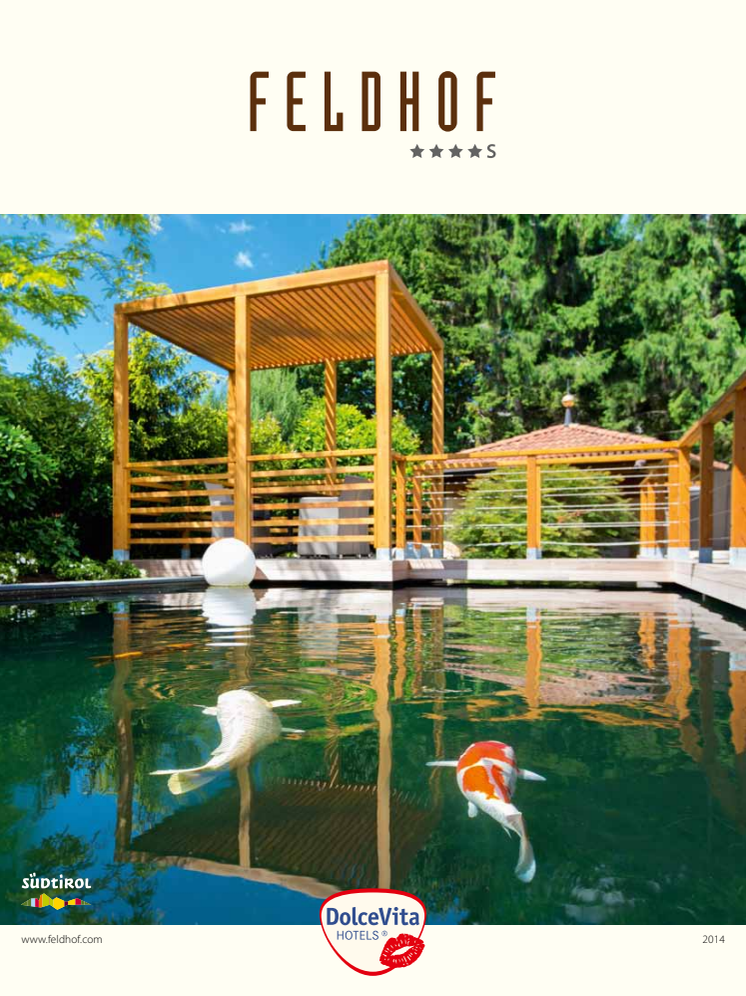 DolceVita Hotel Feldhof****S Sommerkatalog 2014