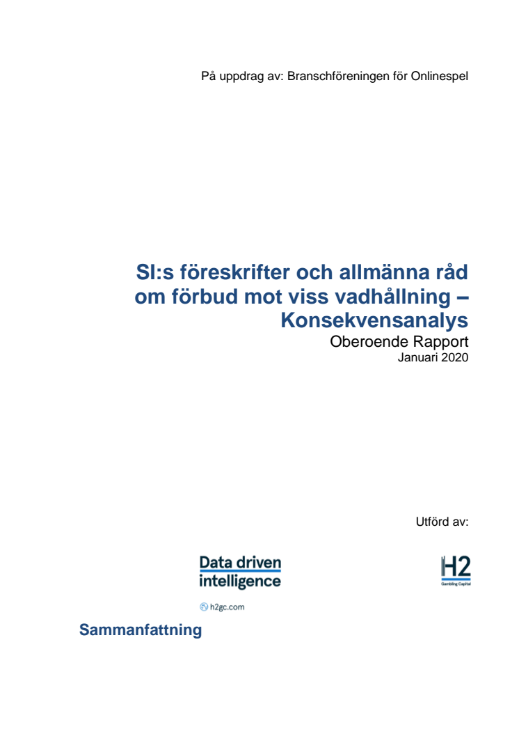 H2 Rapport om Spelinspektionens föreslagna föreskrifter 