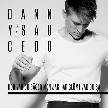 Danny Saucedo - albumomslag
