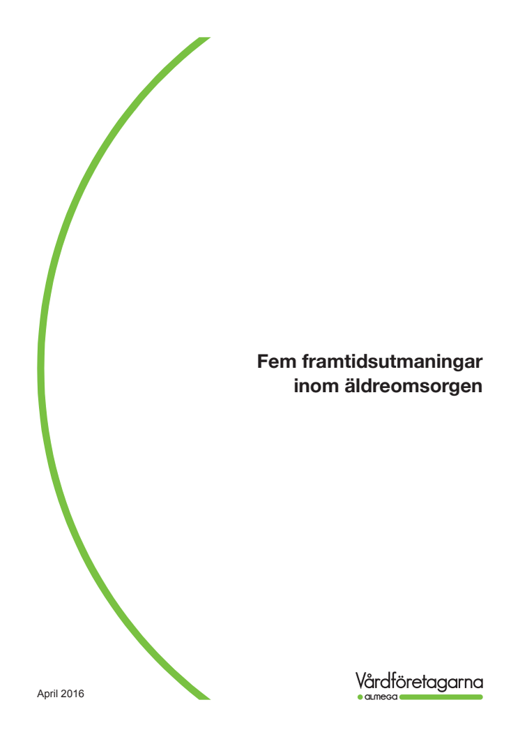 Fem framtidsutmaningar inom äldreomsorgen