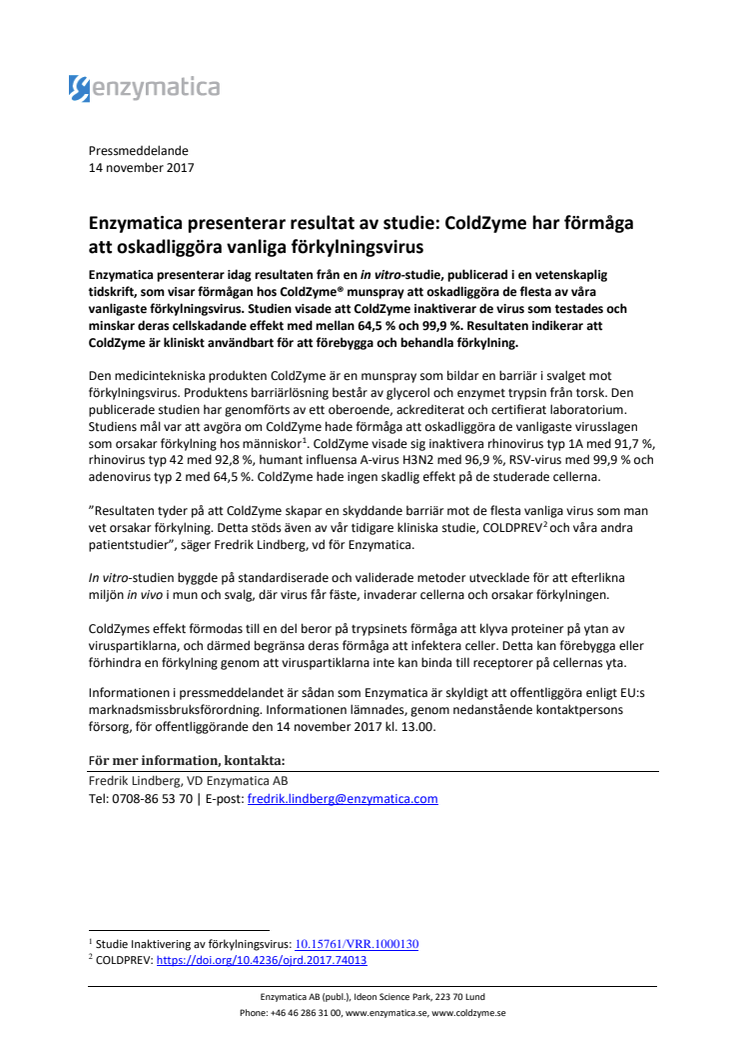 Enzymatica presenterar resultat av studie: ColdZyme har förmåga att oskadliggöra vanliga förkylningsvirus