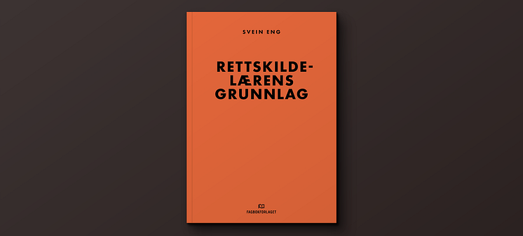 Rettskildelærens grunnlag_mørk brun (2)