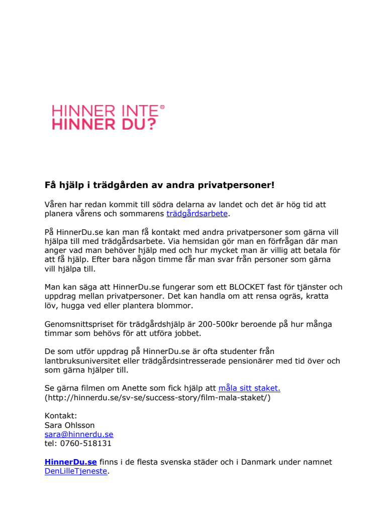 Få hjälp i trädgården av andra privatpersoner!