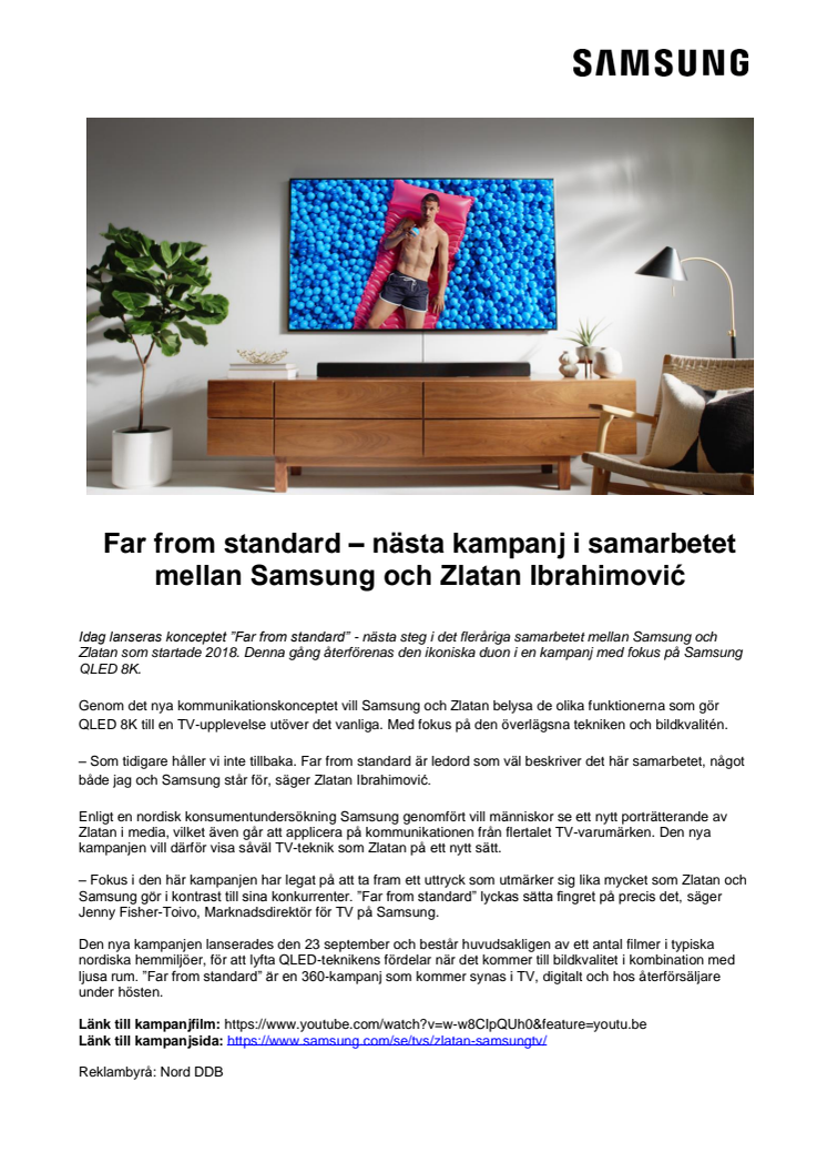 Far from standard – nästa kampanj i samarbetet mellan Samsung och Zlatan Ibrahimović