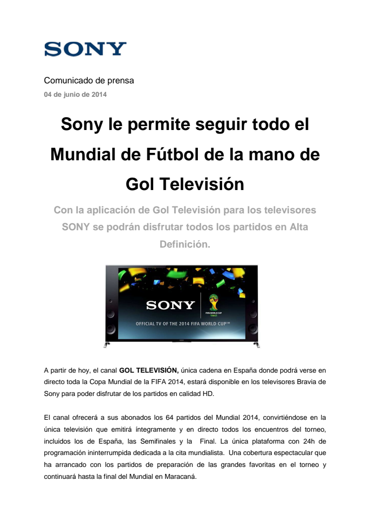 Sony le permite seguir todo el Mundial de Fútbol de la mano de Gol Televisión 
