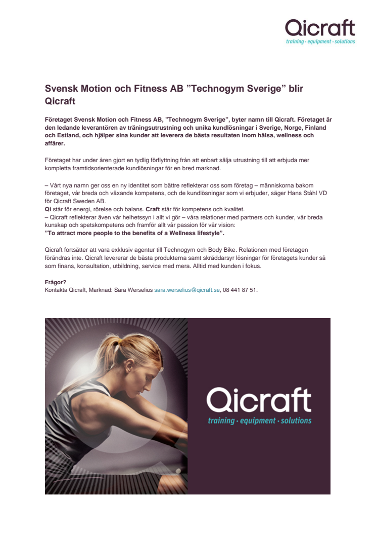 Svensk Motion och Fitness AB ”Technogym Sverige” blir Qicraft
