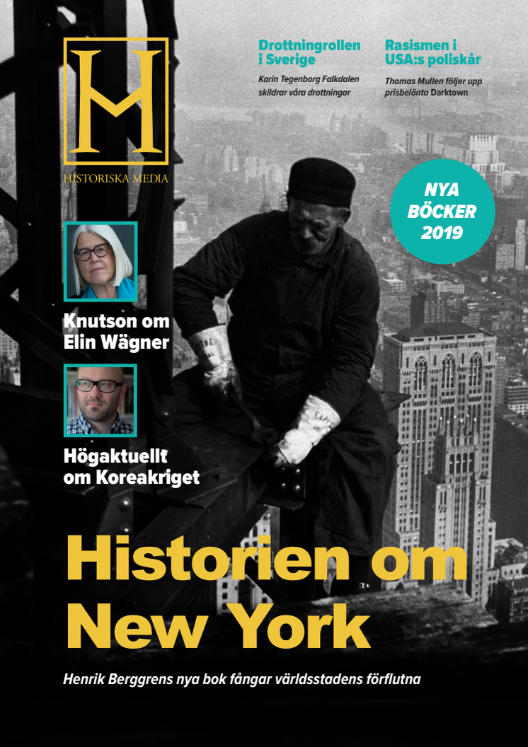 Knutson om Wägner. Berggren om New York. Många spännande titlar i höstens utgivning!