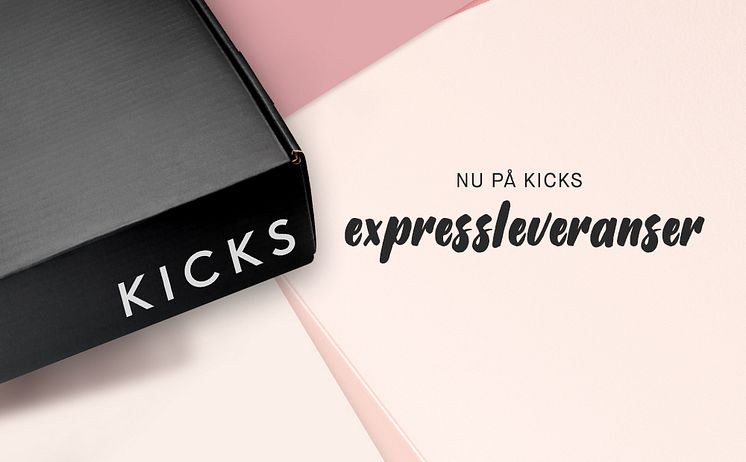 KICKS Expressleveranser