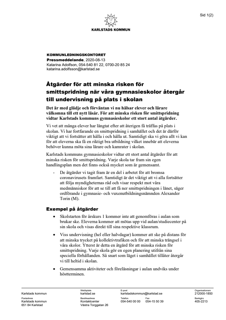 Åtgärder för att minska risken för smittspridning när våra gymnasieskolor återgår till undervisning på plats i skolan