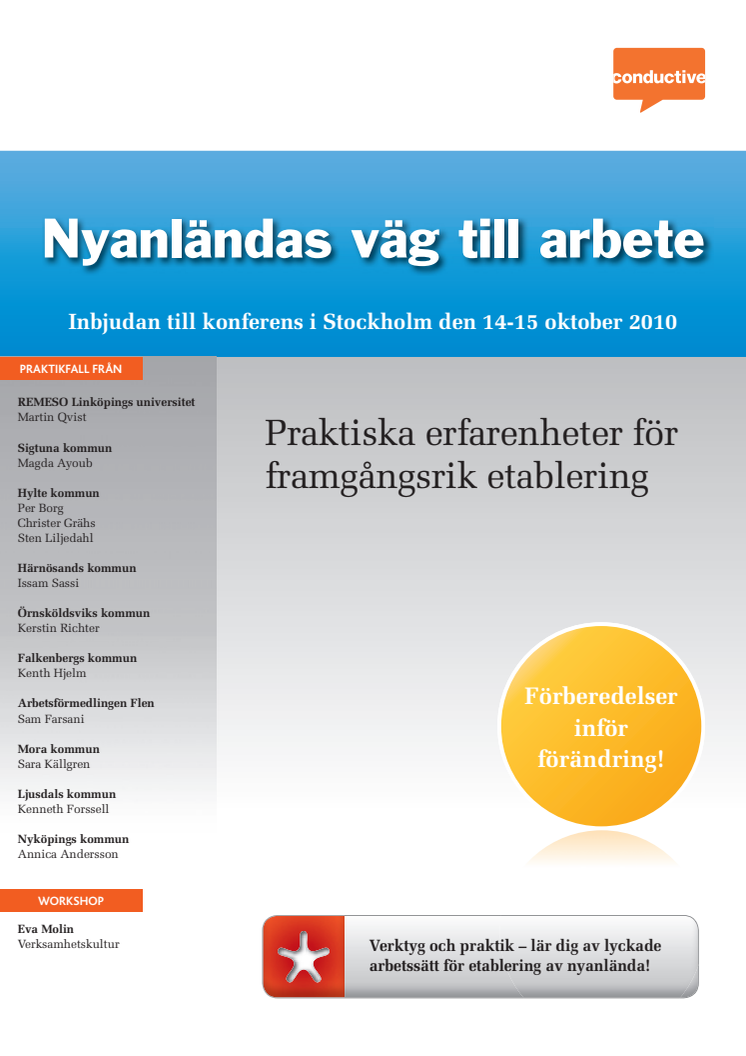 Konferens i Stockholm Nyanländas väg till arbete, 14-15 oktober 