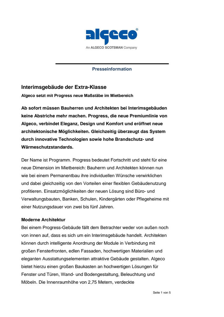 Interimsgebäude der Extra-Klasse