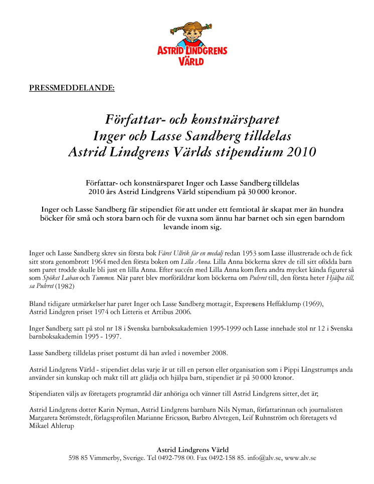 Författar- och konstnärsparet Inger och Lasse Sandberg tilldelas Astrid Lindgrens Världs stipendium 2010