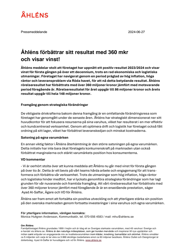 Pressmeddelande - Åhléns förbättrar sitt resultat med 360 mkr och visar vinst!_ 240627.pdf
