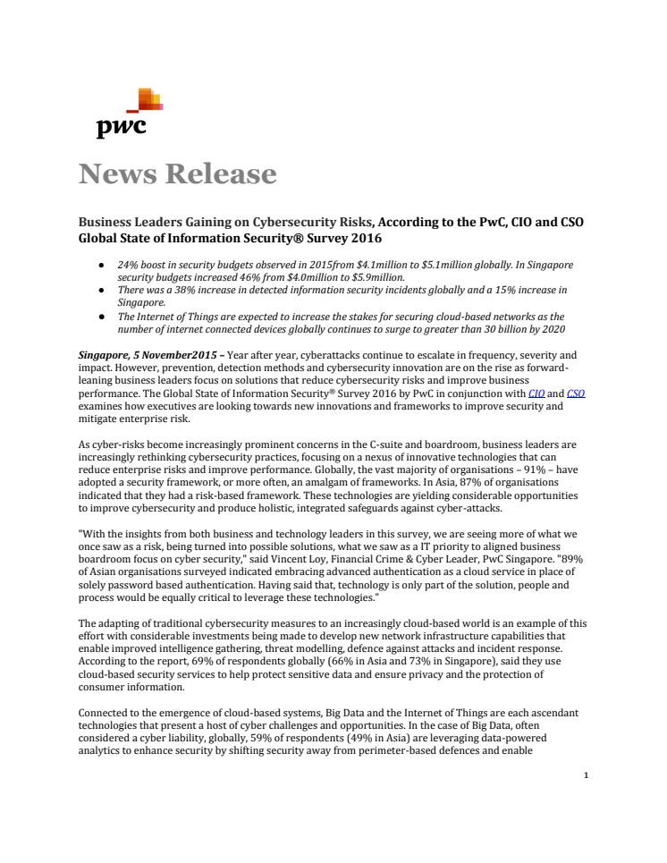  Business Leaders Gaining on Cybersecurity Risks, According to the PwC, CIO and CSO Global State of Information Security® Survey 2016