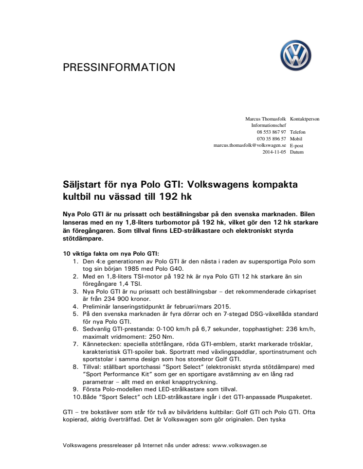 Säljstart för nya Polo GTI: Volkswagens kompakta kultbil nu vässad till 192 hk