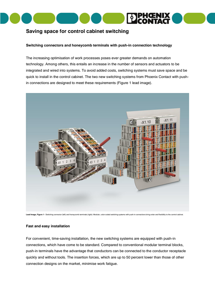 Switching connectors and honeycomb terminals with push-in connection technology