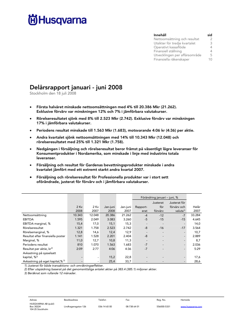 Delårsrapport januari - juni 2008