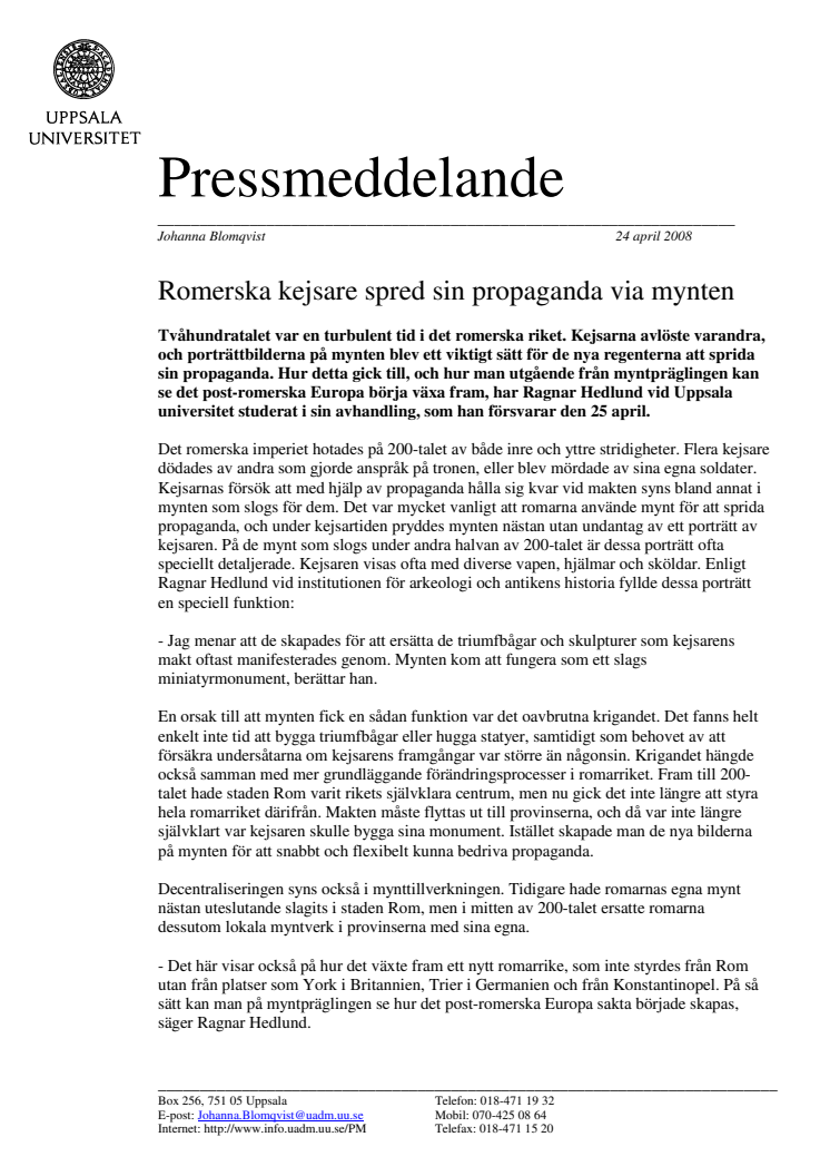 Romerska kejsare spred sin propaganda via mynten