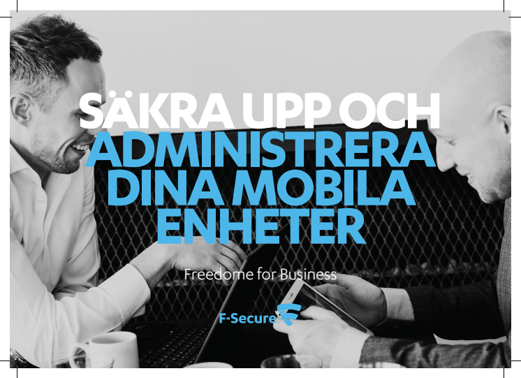 Säkra upp och administrera dina mobila enheter