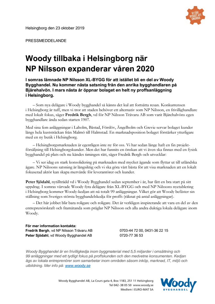 Woody tillbaka i Helsingborg när  NP Nilsson expanderar våren 2020