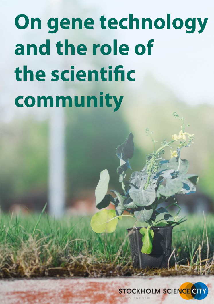 Rapport om forskarvärldens roll i samhällsdebatten om genteknik