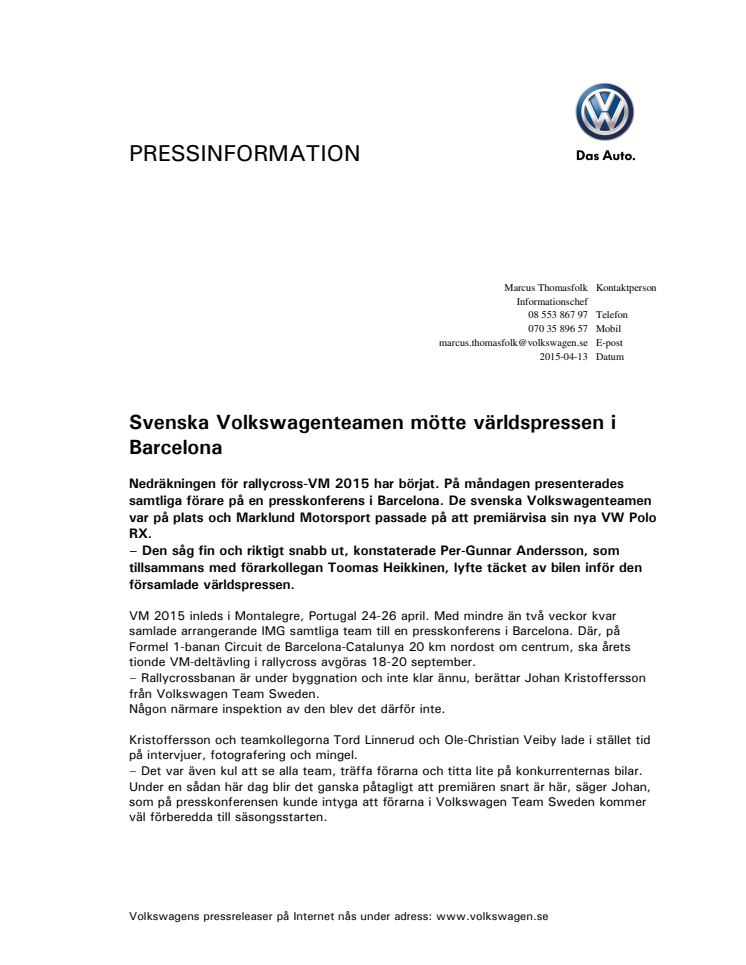 Svenska Volkswagenteamen mötte världspressen i Barcelona