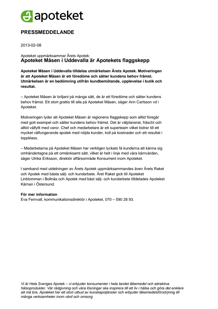 Apoteket Måsen i Uddevalla är Apotekets flaggskepp