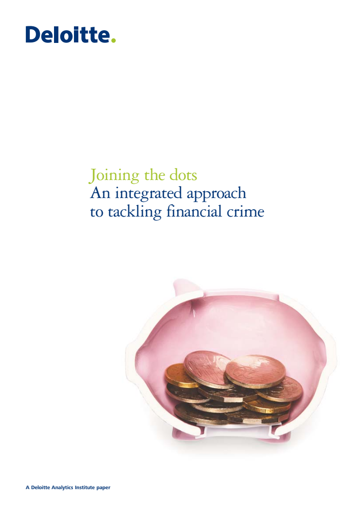 Joining the dots - An integrated approach to tackling financial crime