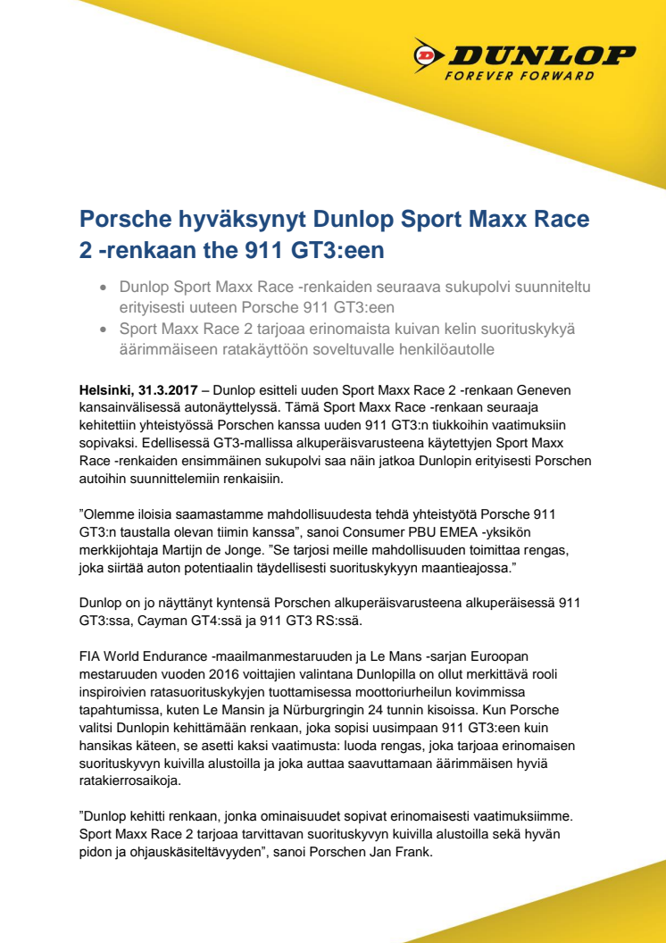 Porsche hyväksynyt Dunlop Sport Maxx Race 2 -renkaan the 911 GT3:een