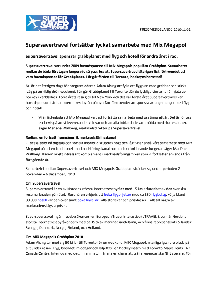 Supersavertravel fortsätter lyckat samarbete med Mix Megapol