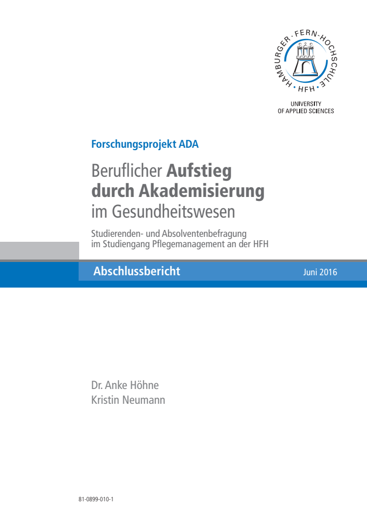 Forschungsprojekt ADA – Beruflicher Aufstieg durch Akademisierung im Gesundheitswesen. Abschlussbericht (Langfassung)