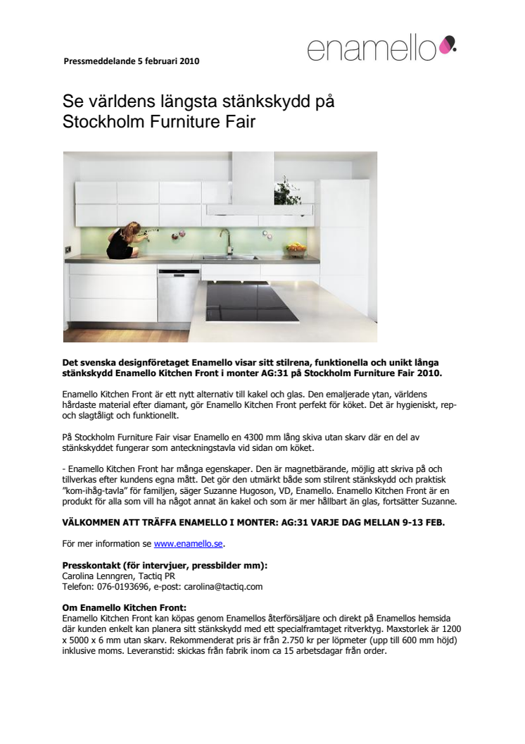 Se världens längsta stänkskydd på  Stockholm Furniture Fair 