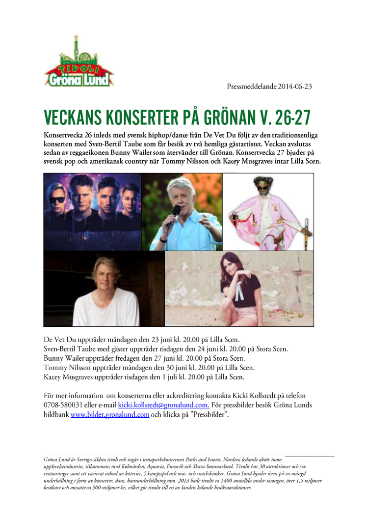 Veckans konserter på Grönan V.26-27