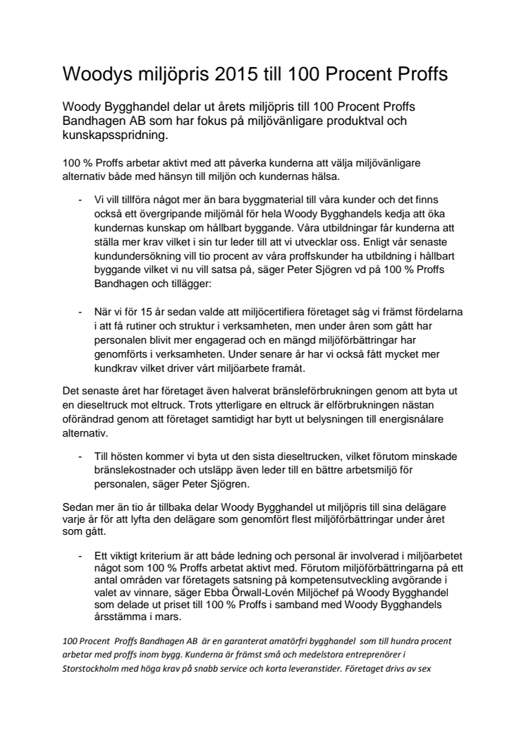 Woody Bygghandels miljöpris 2015 går till 100 Procent Proffs Bandhagen