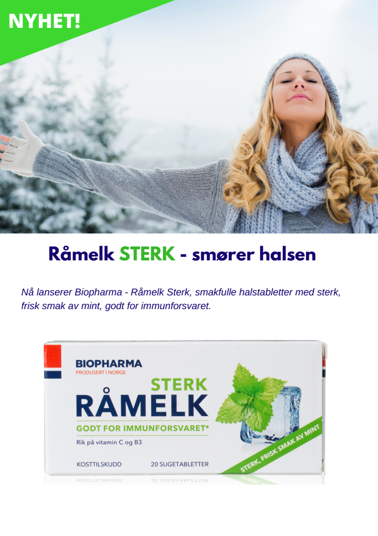 NYHET! Råmelk STERK - smører halsen