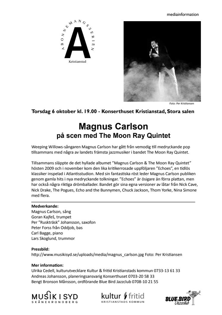 Magnus Carlson på scen med The Moon Ray Quintet